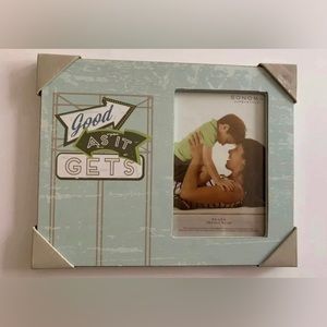 Good as it Gets -   4 x 6 photo frame